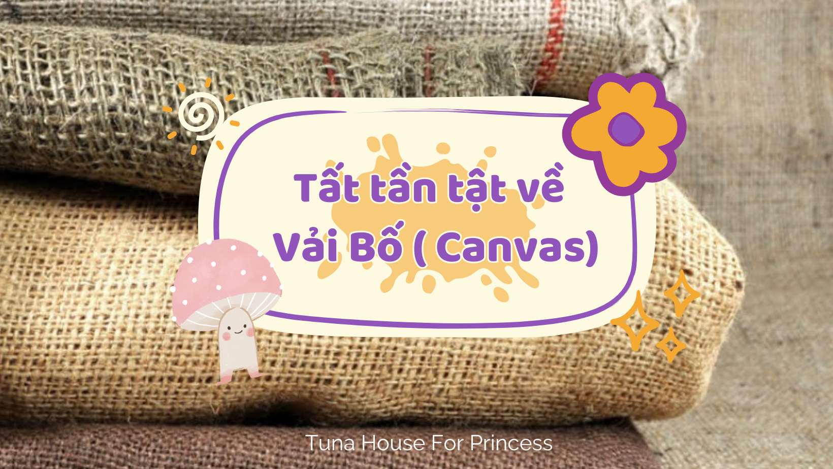Vải Canvas Chất Liệu Bền Bỉ Và Đa Dụng Cho Mọi Sản Phẩm Vải Canvas Chất Liệu Bền Bỉ Và Đa Dụng Cho Mọi Sản Phẩm