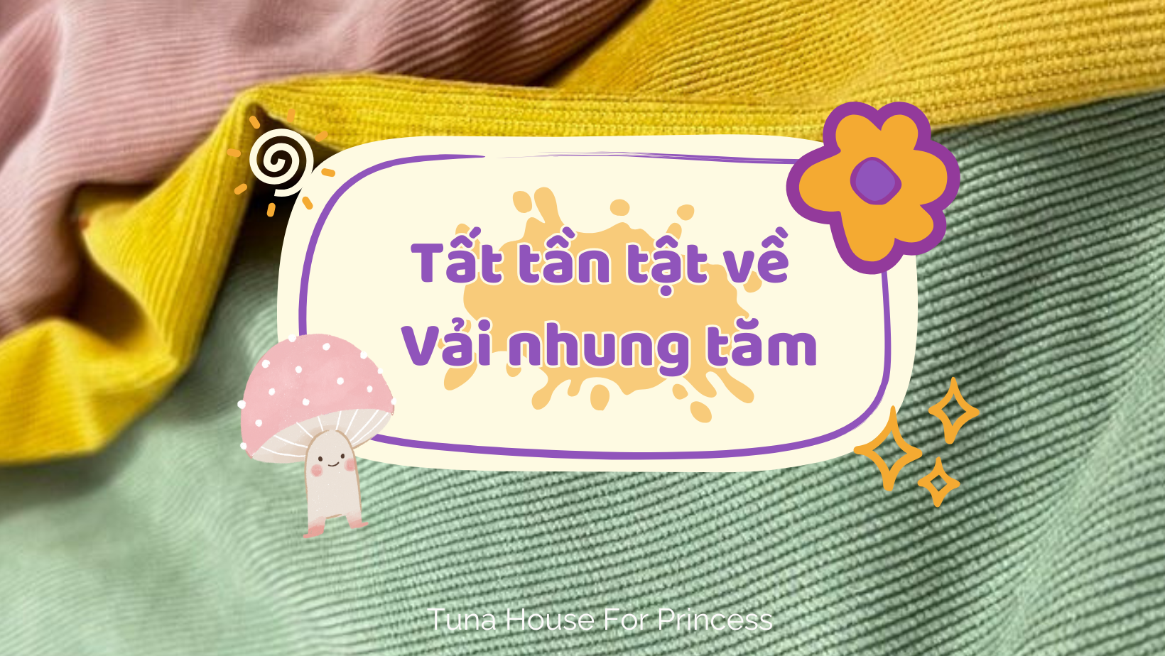 Vải Nhung Tăm Đặc Điểm Ứng Dụng và Cách Chăm Sóc