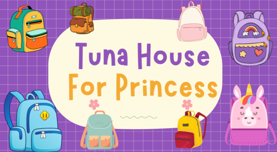 kinh nghiệm chọn balo cho bé gái Tuna House For Princess